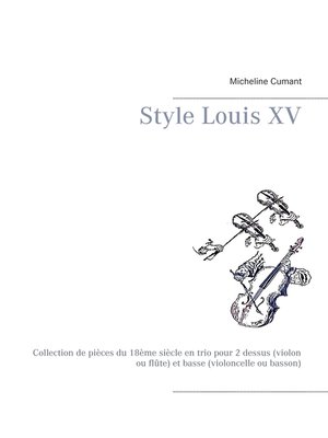 cover image of Style Louis XV